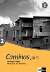 Caminos plus 2. Arbeitsbuch + Audio-CD 