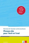 Phrases-cles pour l'ecrit et l'oral 