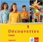 Découvertes Cadet 1. Audio-CD 