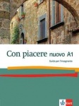 Con piacere nuovo A1, Lehrerhandbuch 