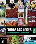 Todas las voces (A1/A2). Lehrbuch + Audio-CD + DVD 