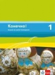 Konetschno! 1. Russisch als 2. Fremdsprache. Schülerbuch 