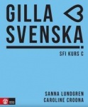 Gilla svenska C. Elevbok 