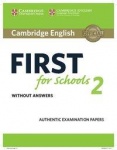 Cambridge English First. Schools 2 updated. Student´s Book 