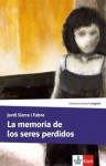 La memoria de los seres perdidos 