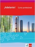 ¡Adelante! Curso profesional, Schülerbuch 