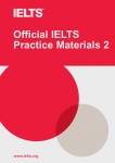 Official IELTS Practice Materials Volume 2. Paperback with DVD 