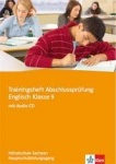 Trainingsheft Abschlussprüfung Englisch. Hauptschulbildungsgang. Mittelschule Sachsen 