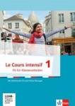 Le Cours intensif 1. Fit für Klassenarbeiten+CD 