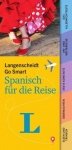 Langenscheidt Go Smart - Spanisch für die Reise. Fächer 