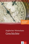 Englischer Wortschatz Geschichte 