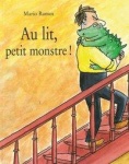 Au lit, petit monstre ! 