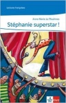 Stéphanie superstar! 