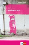 Fontenaille: Banksy et moi 