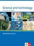 Abi Workshop. Science and Technology. Klasse 11/12 (G8), KLasse 12/13 (G9). 