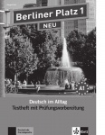 Berliner Platz 1. Testheft mit Prüfungsvorbereitung + Audio-CD 