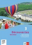 Découvertes 3. Serie bleue. Cahier d'activités. CD. DVD. CD-ROM 