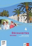 Découvertes 4. Série bleue. Cahier d'activités. mit MP3-CD und Video-DVD 