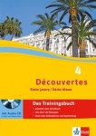 Découvertes 4. Série bleue. Das Trainingsbuch mit Audio-CD 