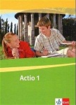 Actio 1. Schülerarbeitsbuch. Gesamtschule. Gymnasium. Alle Bundesländer außer 