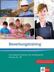 Bewerbungstraining. Kursmaterial Deutsch als Zweitsprache (Niveau A2 - B1) 