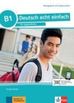 Deutsch echt einfach B1. Übungsbuch mit Audios online 