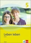 Leben leben 5. Schuljahr. Schülerbuch 