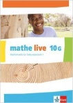 mathe live 10G. Schülerbuch 