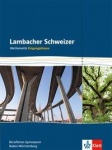 Lambacher Schweizer Berufliches Gymnasium. 11. Schuljahr. Schülerbuch 