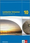 Lambacher Schweizer 10. Schuljahr. Schülerbuch 