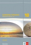 Lambacher Schweizer 10. Schuljahr. Lösungen. Niedersachsen 