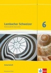 Lambacher Schweizer 6. Schuljahr. Arbeitsheft plus Lösungsheft 