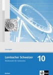 Lambacher Schweizer 10. Schuljahr. Lösungen 