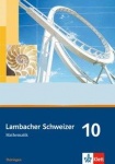 Lambacher Schweizer 10. Schuljahr. Schülerbuch 