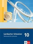 Lambacher Schweizer 10. Schuljahr. Schülerbuch 