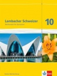 Lambacher Schweizer 10. Schuljahr. Schülerbuch 