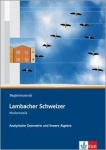 Lambacher Schweizer Analytische Geometrie und lineare Algebra + CD-ROM 