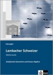 Lambacher Schweizer Analytische Geometrie und lineare Algebra Lösungen 