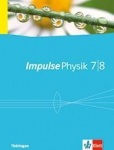 Impulse Physik 7./8. Schuljahr. Schülerbuch 