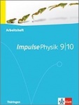 Impulse Physik 9./10. Schuljahr. Arbeitsheft 