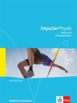 Impulse Physik Oberstufe. 11. Schuljahr. Schülerbuch 