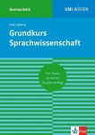 UNI-WISSEN - Grundkurs Sprachwissenschaft 