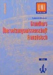 Grundkurs Übersetzungswissenschaft Französisch 