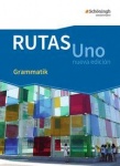 RUTAS Uno 10/11. Grammatik 