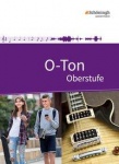 O-Ton Oberstufe. Schülerband 