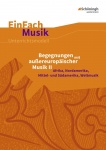 EinFach Musik - Unterrichtsmodelle. Außereuropäische Musik II 