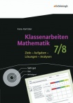 Klassenarbeiten Mathematik. 7/8. Schuljahr 