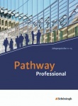 Pathway Professional. Schülerbuch: mit Filmanalyse-Software auf CD-ROM 