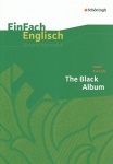 EinFach Englisch - Unterrichtsmodelle. Black Album 