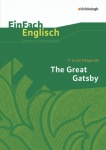 EinFach Englisch - Unterrichtsmodelle. The Great Gatsby 